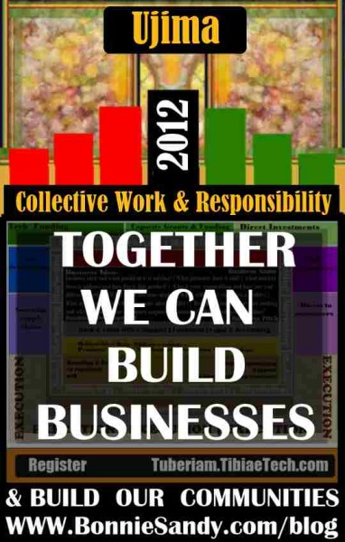 Ujima-Collective Work and Responsibility- 2012 bonniesandy